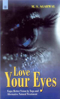 Love Your Eyes: Enjoy Better Vision by Yoga and Alternative Natural Treatment (paperback) - Image 2
