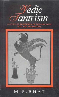 Vedic Tantrism: A Study of Rgvidhana of Saunaka (hardcover) - Image 2